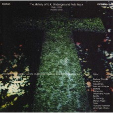 Various THE HISTORY OF U.K. UNDERGROUND FOLK ROCK 1968-1978 Vol.1 (Kissing Spell – KSCD 904(v.1.), Erewhon (2) – KSCD 904(v.1.) UK CD compilation